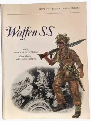 WAFFEN SS BY MARTIN WINDROW