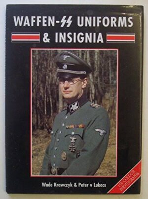 Waffen-SS Uniforms, Insignia & Equipment Reference Book – WWII Collectors Guide